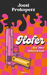 Ein Krimi aus den 1970er Jahren. Der Hofer