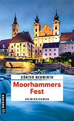 Günter Neuwirth: Moorhammers Fest