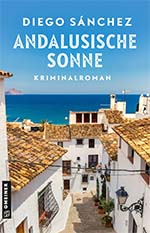 Diego Sánchez: Andalusische Sonne