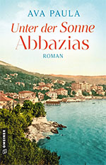 Ava Paula: Unter der Sonne Abbazias