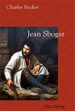 Charles Nodier: Jean Sbogar