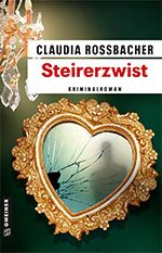 Claudia Rossbacher: Steirerzwist