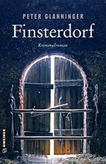 Peter Glanninger: Finsterdorf