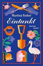 Martina Parker: Eintunkt